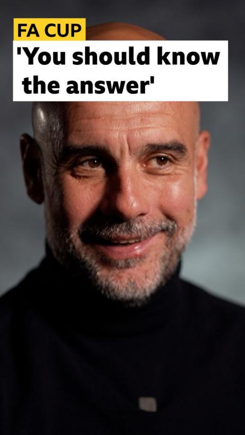 Pep Guardiola says, 'You should know the answer'