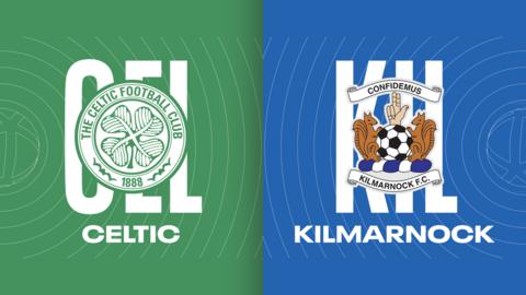 Celtic v Kilmarnock