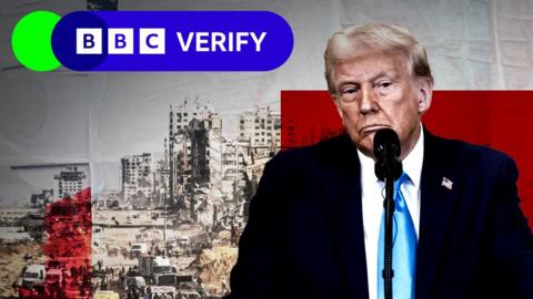 Composite image showing US President Donald Trump in front of a microphone. In the background is a designed image showing heavily damaged buildings in Gaza. In the top left of the image the 91ȱ Verify image can be seen.