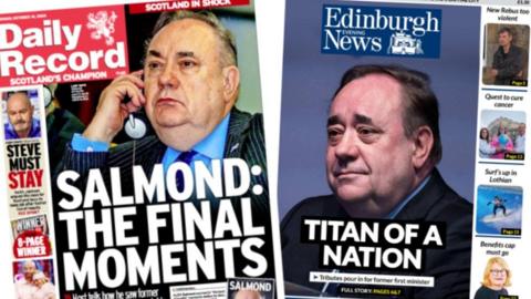 Composite image of the Daily Record, headlined 'Salmond: the final moments' and Edinburgh News, headlined 'Titan of a nation'