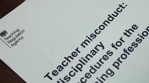 A document with the Teaching Regulation Agency which has the words Teachers Misconduct and Disciplinary Procedures For the Teaching Profession in black letters on the front