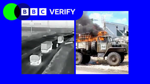 Two screen shots from videos edited next to each other with a BBC Verify logo. One of the images is a screenshot from a drone video showing three military trucks driving on a road, the second is a truck on fire.