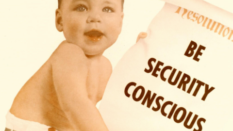 "A good start - be security conscious" - a baby stars in an NSA advert