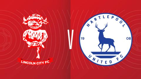 Lincoln City v Hartlepool United