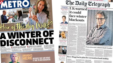 The headline in The Metro reads 'A winter of disconnect' and the headline in The Daily Telegraph reads 'UK warned it could face winter blackouts'