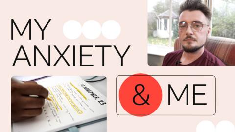 My Anxiety and Me