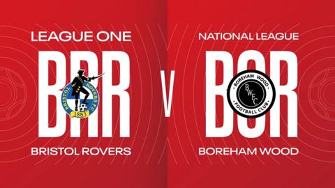 Bristol Rovers v Boreham Wood graphic