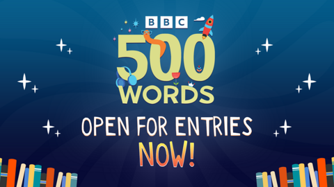 Text reads: 500 Words, open for entires now! Against a blue background with a illustrated border of books.