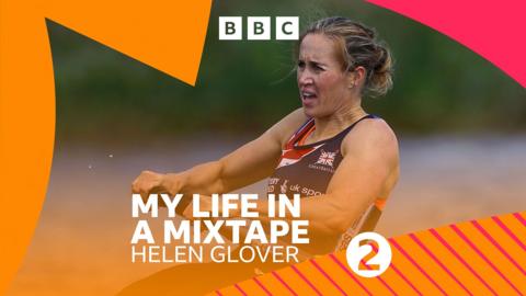 My Life in a Mixtape: Helen Glover