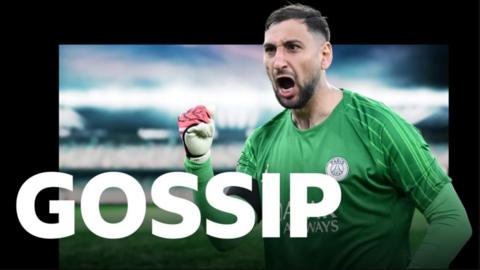 Gossip graphic with Donnarumma