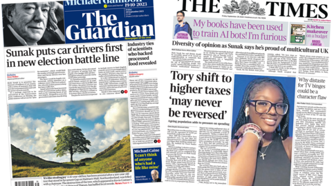 The headline in the Guardian reads, "Sunak puts car drivers first in new election battle line", while the headline in the Times reads, "Tory shift to higher taxes 'may never be reversed'"