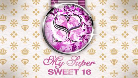My Super Sweet 16
