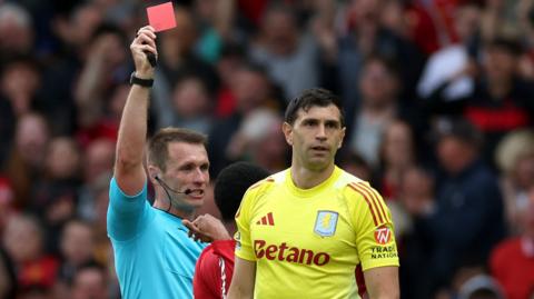 Emiliano Martinez sent off