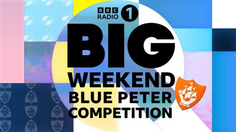 Radio 1's Big Weekend Blue Peter Competition