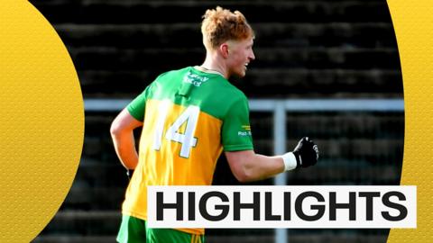 Watch: Monaghan v Donegal highlights