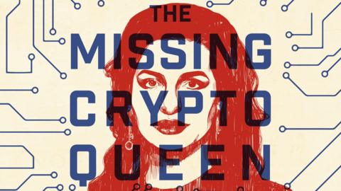 'The missing crypto queen' logo/promo image