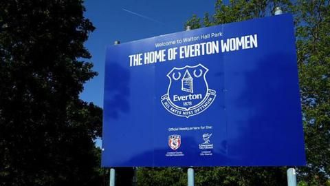 Sign at Walton Hall Park saying Welcome to the home of Everton Women