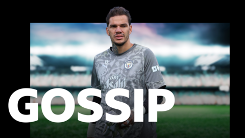 Gossip graphic with Ederson at the forefront
