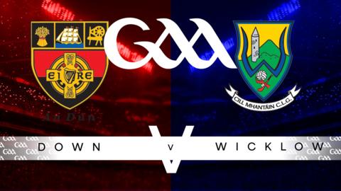 Down v Wicklow 