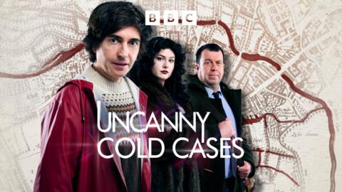 Uncanny: Cold Cases