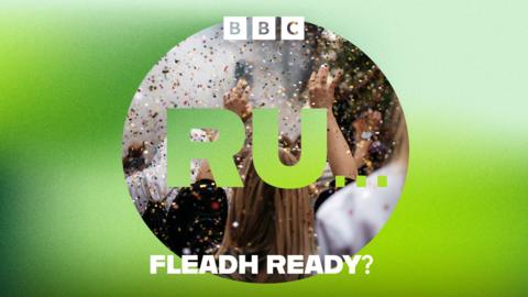 RU... in green writing with 'Fleadh Ready?' in white beneath