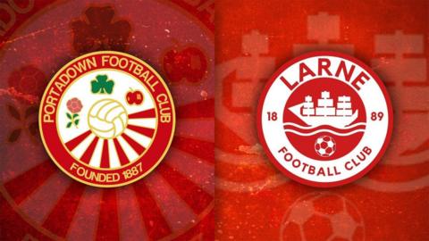 Portadown v Larne 