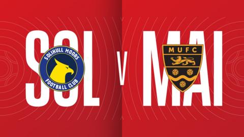 Solihull Moors v Maidstone United