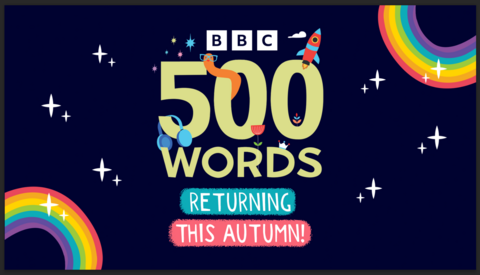 Text reads, '̳ 500 WORDS RETURNING THIS AUTUMN!' on dark blue background with rainbows and stars.