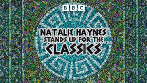 Natalie Haynes Stands Up for the Classics