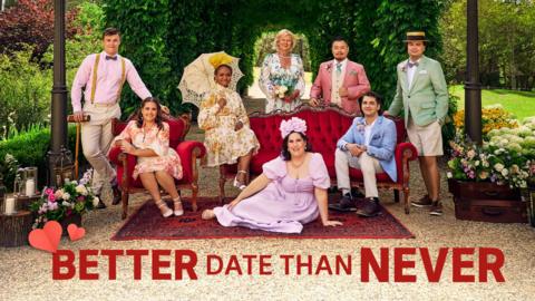 Better Date than Never