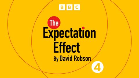 The Expectation Effect by David Robson