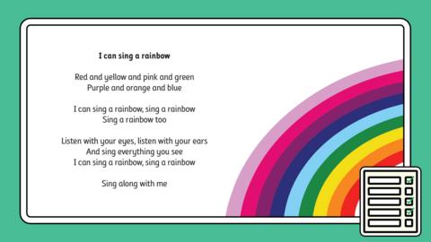 Cartoon rainbow with title and first verses from I can sing a rainbow.