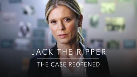 Jack the Ripper - The Case Reopened
