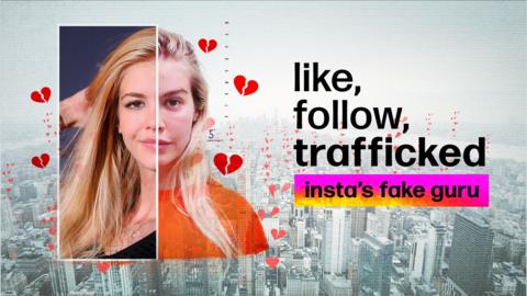 Like, Follow, Trafficked: Insta's Fake Guru