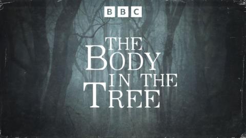 The Body in the Tree