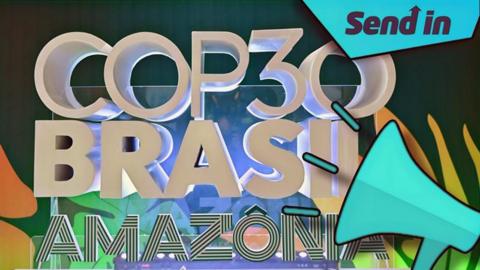 Cop30 logo with another logo encouraging people to send in their questions at the top right and a megaphone bottom right. 