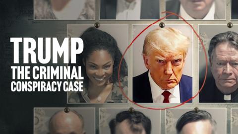 Trump: The Criminal Conspiracy Case