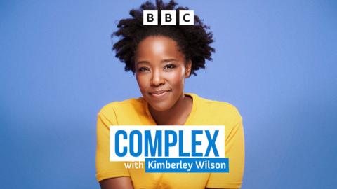 Complex with Kimberley Wilson