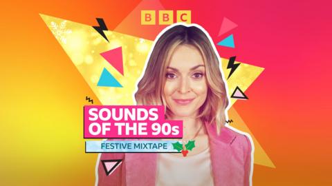 Sounds of the 90s with Fearne Cotton: 90s Festive Mixtape