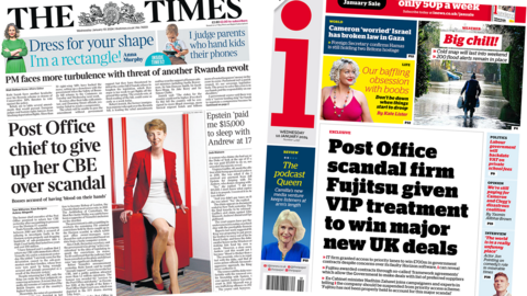 The headline in the Times reads, "Post Office chief to give up her CBE over scandal", while the headline in the i reads, "Post Office scandal firm Fujitsu given VIP treatment to win major new UK deals".