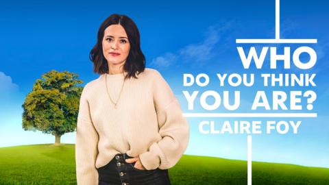 Who Do You Think You Are? Claire Foy