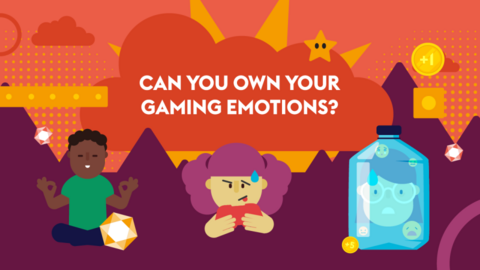 Illustration with three kids with different emotions and the text Can you own your Gaming emotions?