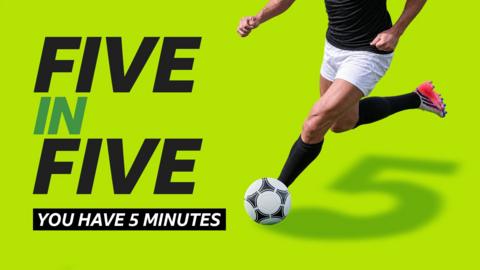 A generic picture of an unknown footballer beside the words: "Five in Five you have five minutes"