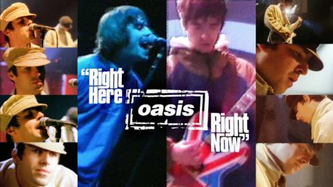 Oasis: Right Here, Right Now