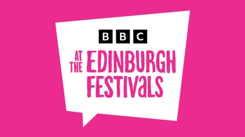 BBC at the Edinburgh Festivals