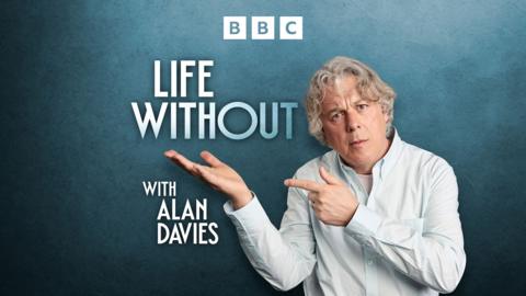 Life Without with Alan Davies