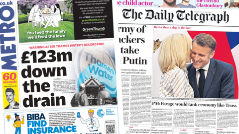 The headline on the front of Metro reads "£123m down the drain" and a photo of French President Emmanuel Macron being kissed by his wife Brigitte is captioned "better than a slap in the face" on the front page of The Daily Telegraph.