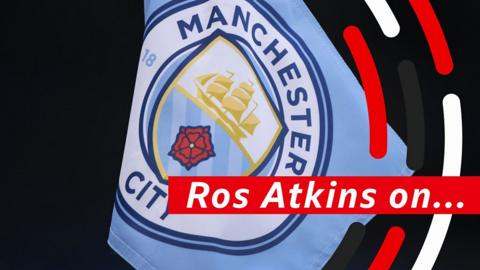 Ros Atkins on… Manchester City’s finances