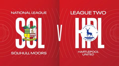 Solihull Moors v Hartlepool