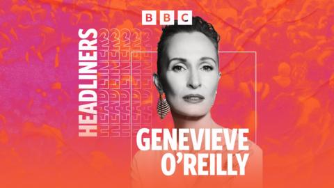 Headliners: Genevieve O'Reilly